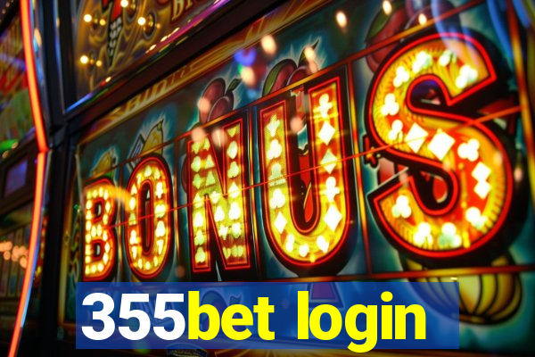 355bet login